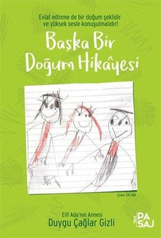 Başka Bir Doğum Hikayesi | Yan Pasaj