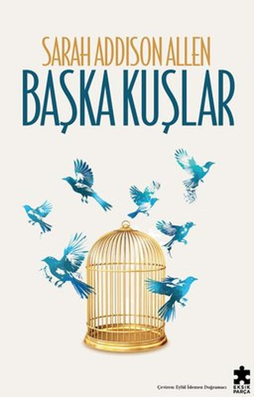 Başka Kuşlar | Eksik Parça
