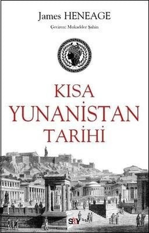 Kısa Yunanistan Tarihi | Say Yayınları