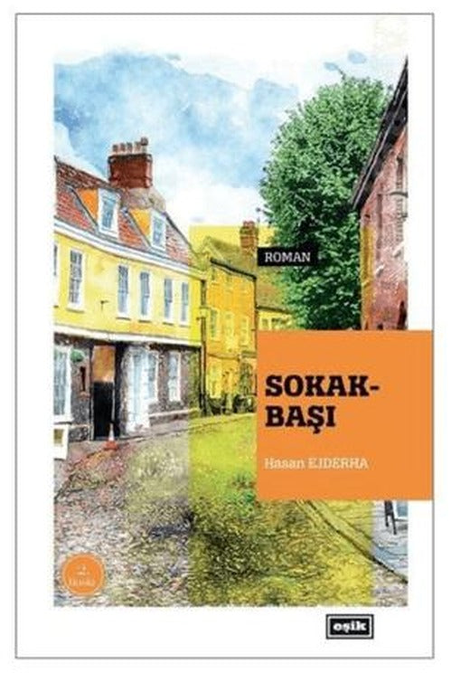 Sokakbaşı | Eşik Yayınları (Ciltsiz)