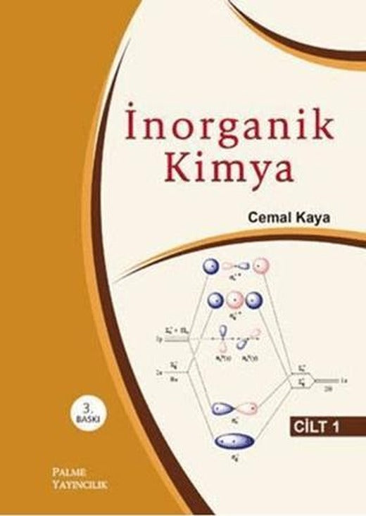 İnorganik Kimya Cilt 1 | Palme Yayıncılık (Ciltsiz)