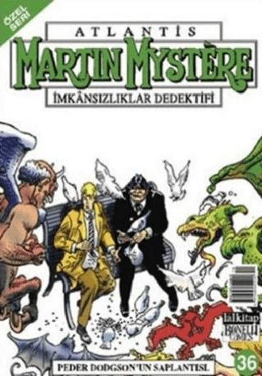 Martin Mystere Özel Seri Sayı: 36 Peder Dodgson’un Saplantısı | Lal Kitap (Ciltsiz)
