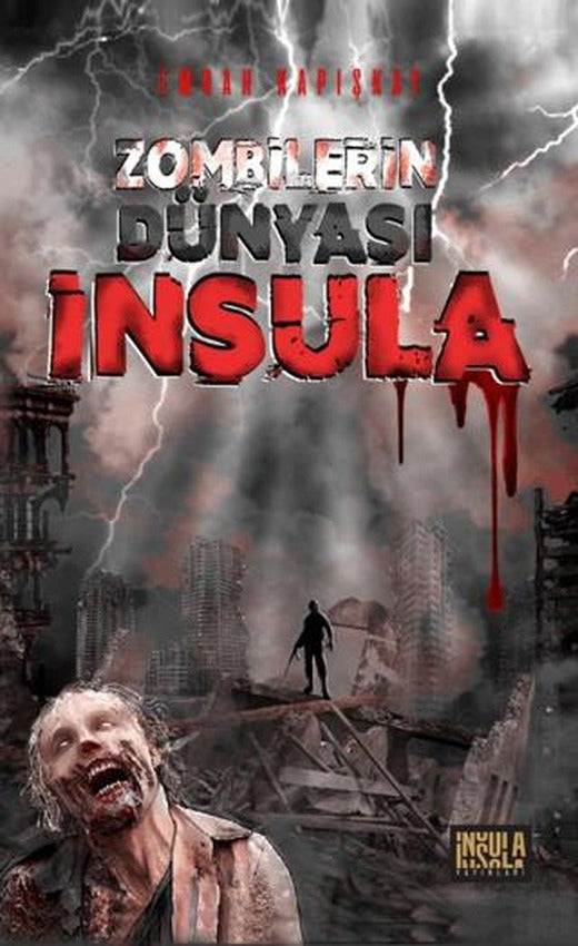 Zombilerin Dünyası İnsula