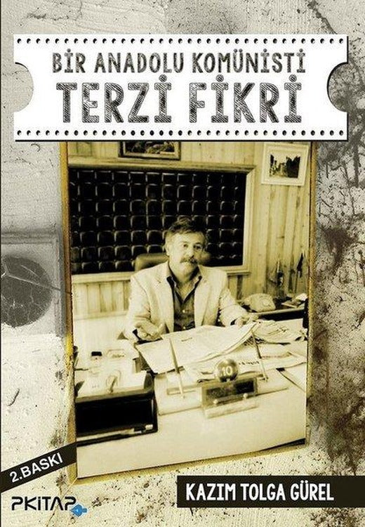 Bir Anadolu Komünisti Terzi Fikri | P Kitap Yayıncılık (İnce Kapak)
