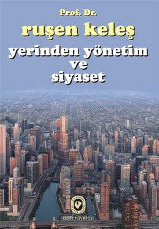 Yerinden Yönetim Ve Siyaset | Cem Yayınevi