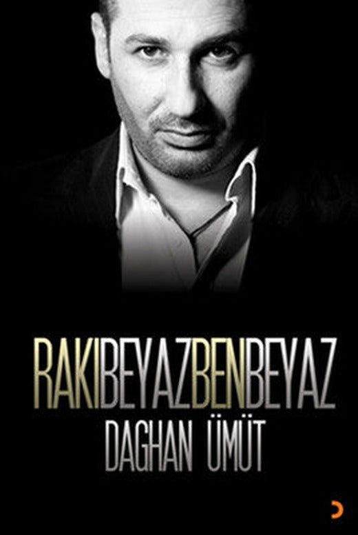 Rakı Beyaz Ben Beyaz | Cinius