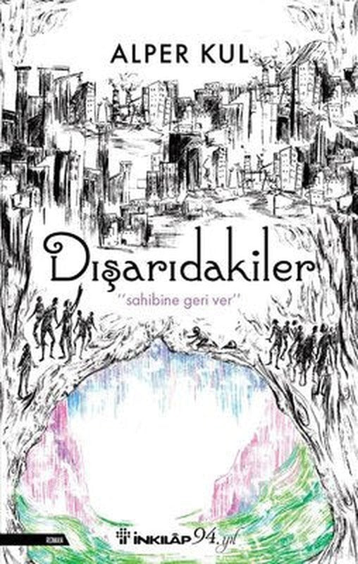 Dışarıdakiler | İnkılap Yayınları