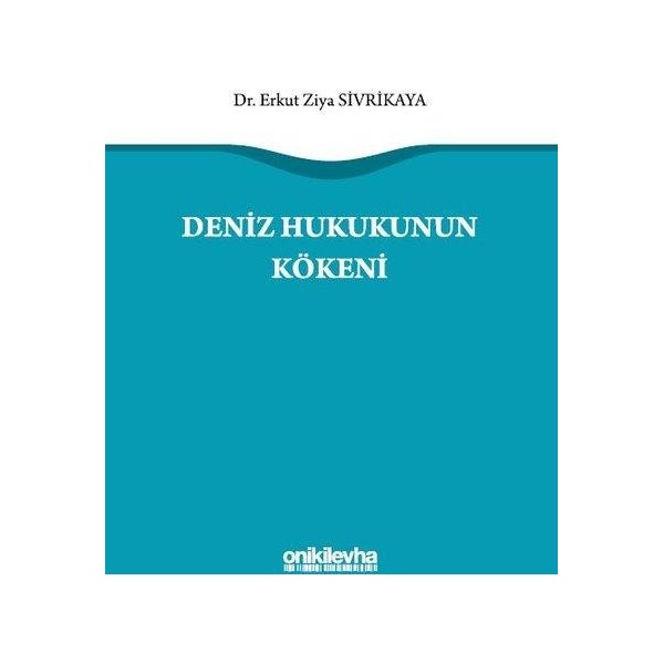 Deniz Hukukunun Kökeni | On İki Levha Yayıncılık (İnce Kapak)