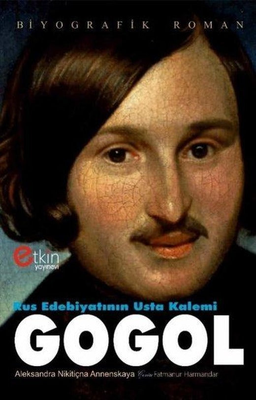 Rus Edebiyatının Usta Kalemi Gogol | Etkin Yayınları (İnce Kapak)