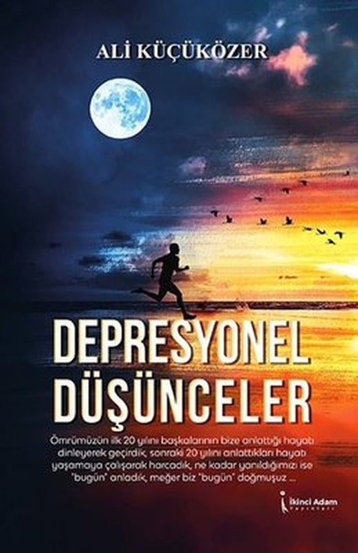 Depresyonel Düşünceler | İkinci Adam Yayınları
