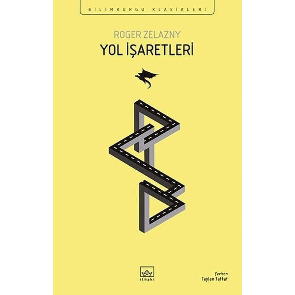 Yol İşaretleri - Bilimkurgu Klasikleri | İthaki Yayınları (İnce Kapak)