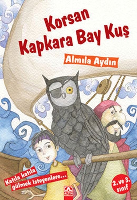 Korsan Kapkara Bay Kuş | Altın Kitaplar