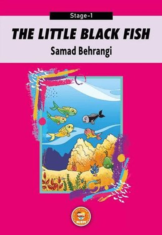 The Little Black Fish - Samad Behrangi (Stage-1) | Biom Yayınları (Ciltsiz)