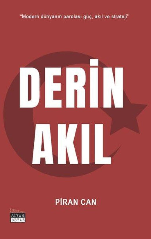 Derin Akıl | Siyah Beyaz (İnce Kapak)