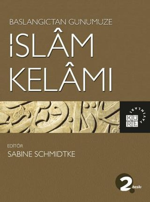 Başlangıçtan Günümüze İslam Kelamı