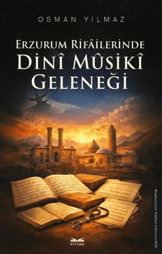 Erzurum Rifailerinde Dini Musiki Geleneği