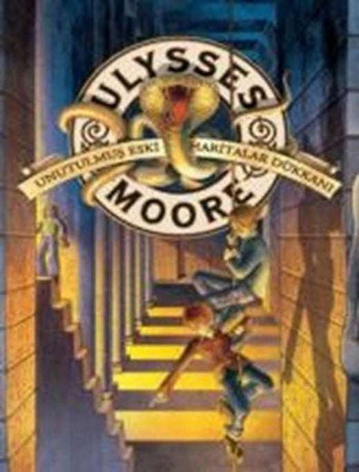 Ulysses Moore 2-Unutulmuş Eski Haritalar | Doğan ve Egmont Yayıncılık - Ulysses Moore Dizisi (İnce Kapak)