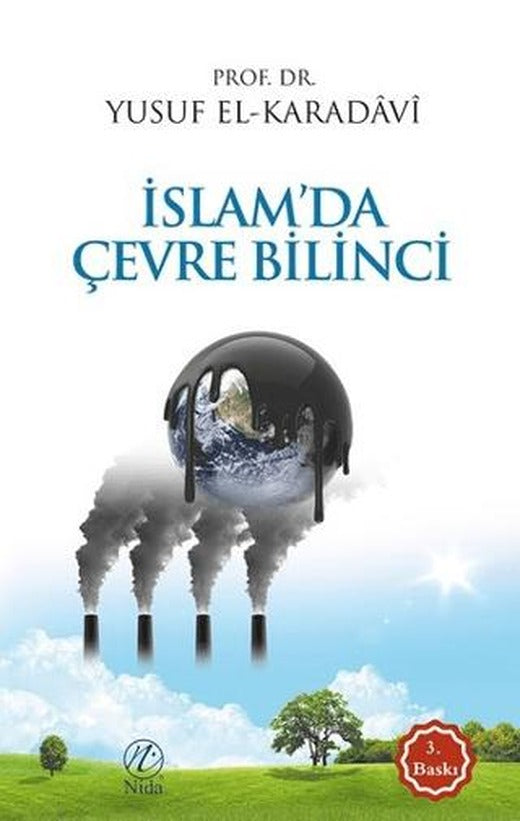 İslam'da Çevre Bilinci | Nida Yayıncılık (Ciltsiz)