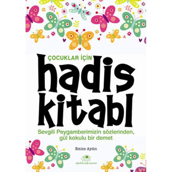 Çocuklar İçin Hadis Kitabı | Uğurböceği