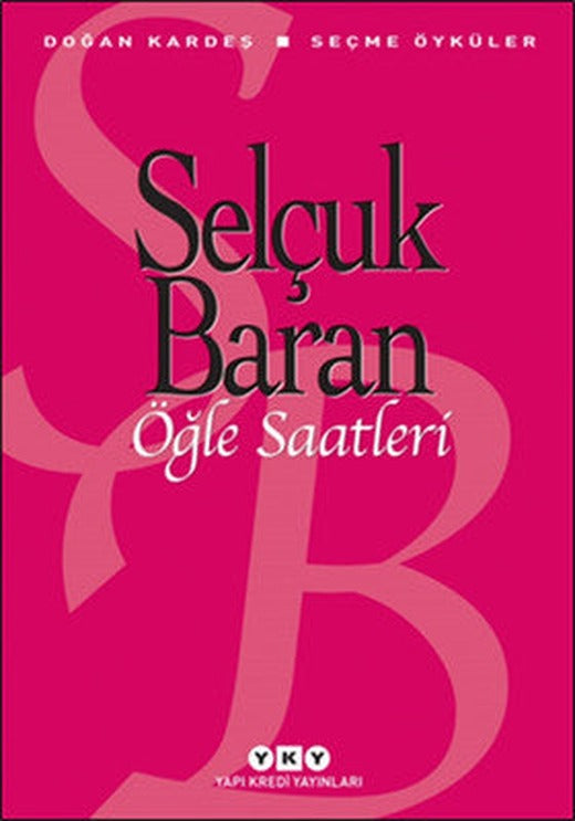 Öğle Saatleri | Yapı Kredi Yayınları