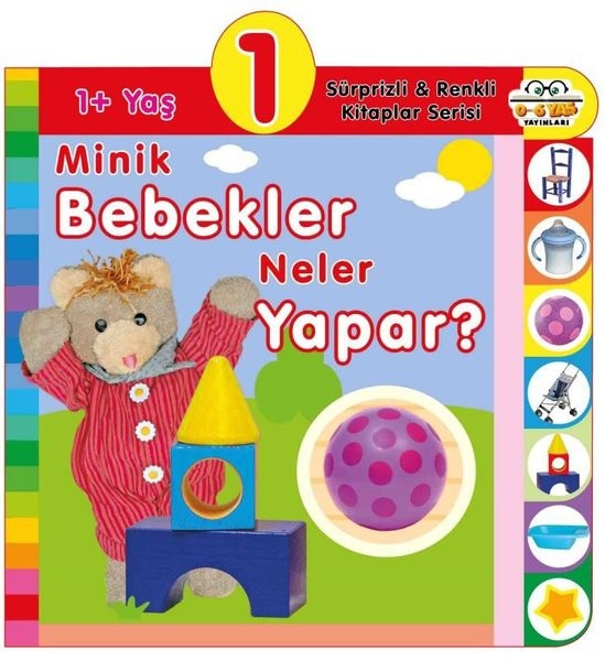 1+ Yaş Minik Bebekler Neler Yapar?
