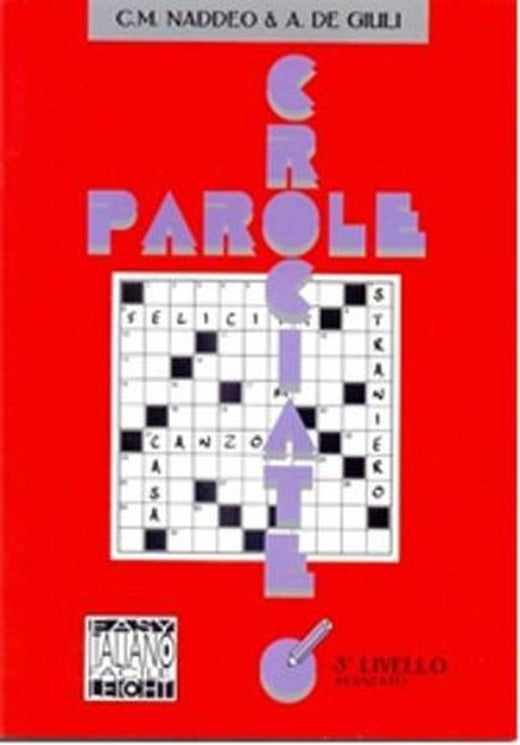 Parole Crociate 3 Avanzato (İtalyanca Bulmacalar - İleri Seviye) | Nüans (İnce Kapak)