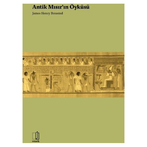 Antik Mısır’ın Öyküsü | Retorik (Ciltsiz)