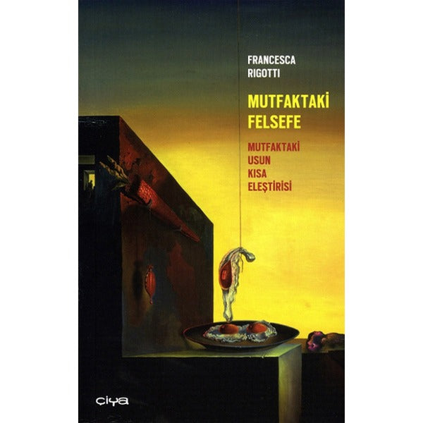 Mutfaktaki Felsefe