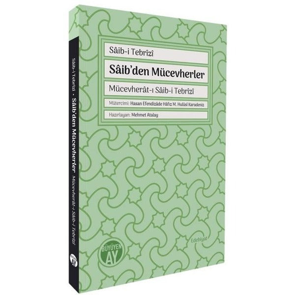 Saib'den Mücevherler: Mücevherat-ı Saib-i Tebrizi | Büyüyenay Yayınları (İnce Kapak)