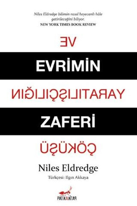 Evrimin Zaferi ve Yaratılışçılığın Çöküşü