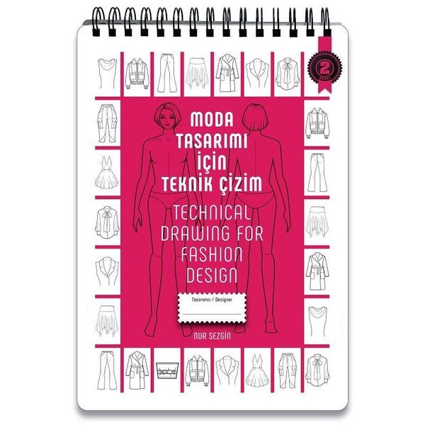 Moda Tasarımı İçin Teknik Çizim - Technical Drawing For Fashion Design