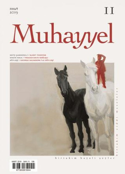 Muhayyel Dergisi Sayı: 11 Mart 2019 | Muhayyel Dergisi Yayınları (Ciltsiz)