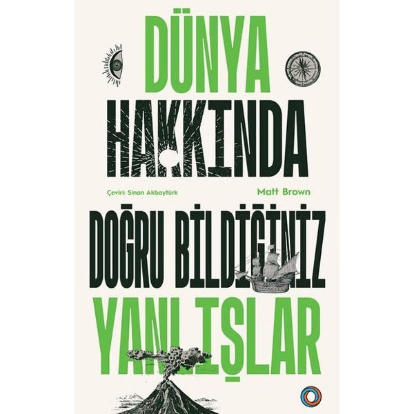 Dünya Hakkında Doğru Bildiğiniz Yanlışlar | Orenda (İnce Kapak)