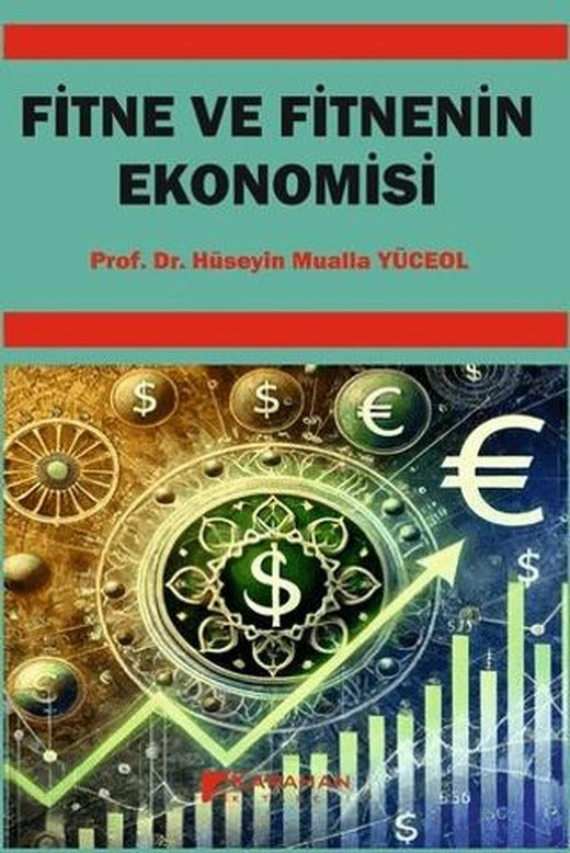 Fitne ve Fitnenin Ekonomisi