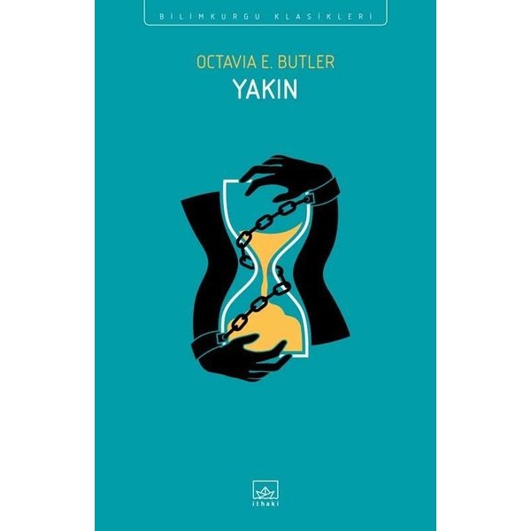 Yakın | İthaki Yayınları (İnce Kapak)