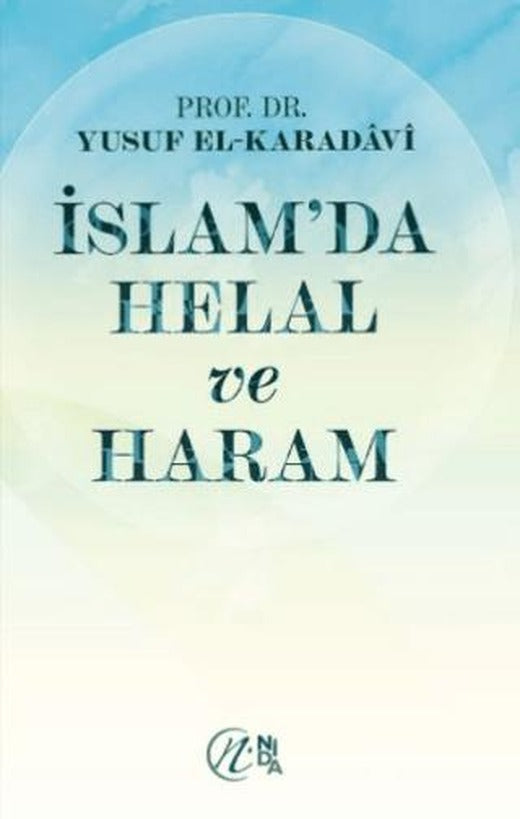 İslam’da Helal ve Haram | Nida Yayıncılık (Ciltsiz)