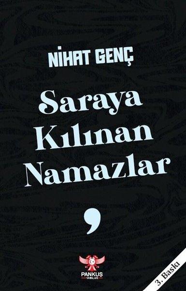 Saraya Kılınan Namazlar | Pankuş Yayınları (İnce Kapak)  - Resim 1