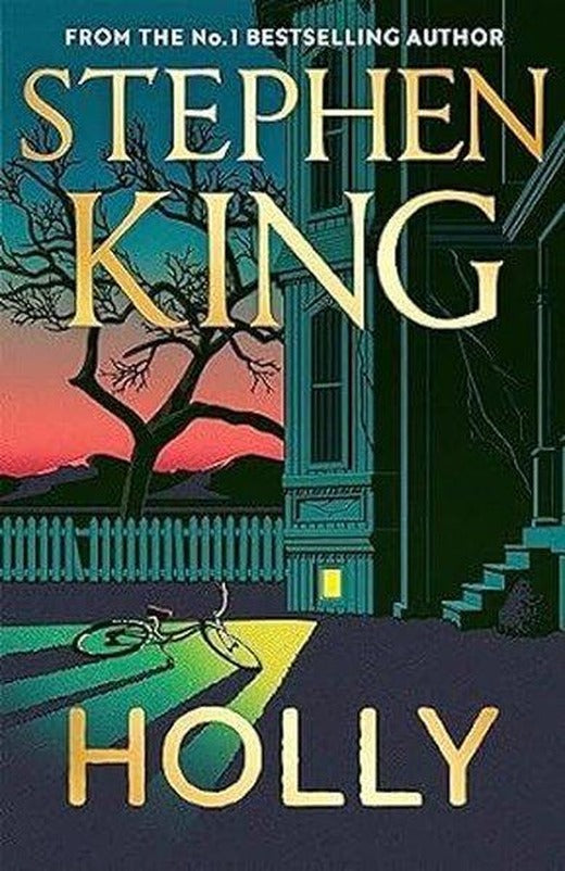 Holly : The chilling new masterwork from the No. 1 Sunday Times bestseller | Hodder & Stoughton Ltd (İnce Kapak)