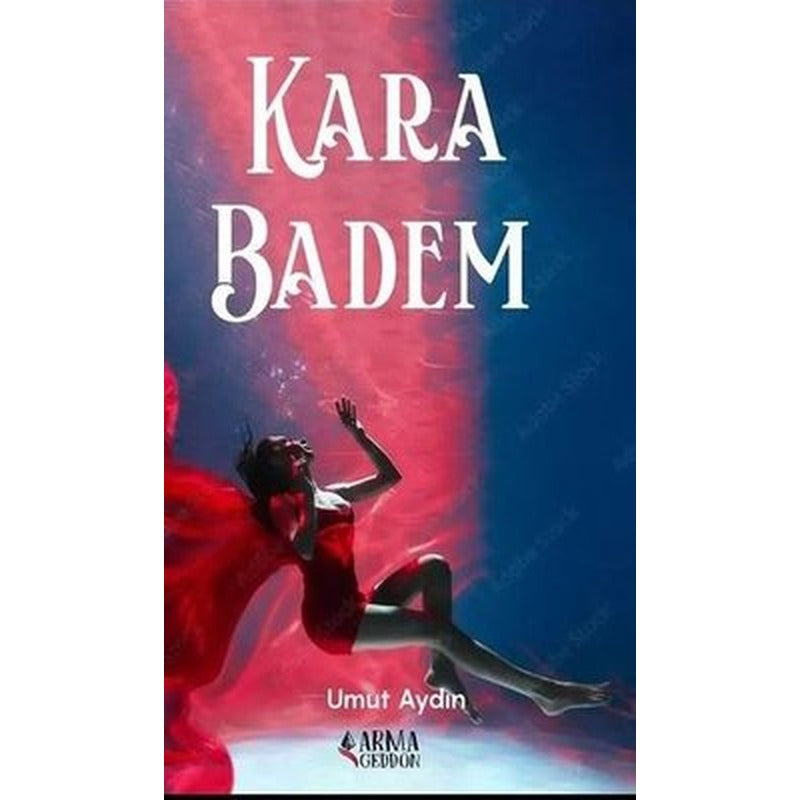 Kara Badem | Armageddon