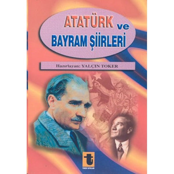 Atatürk ve Bayram Şiirleri | Toker Yayınları