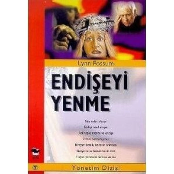Endişeyi Yenme | Alfa Yayıncılık (İnce Kapak)
