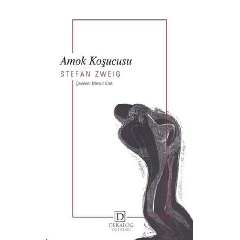 Amok Koşucusu | Dekalog Yayınları