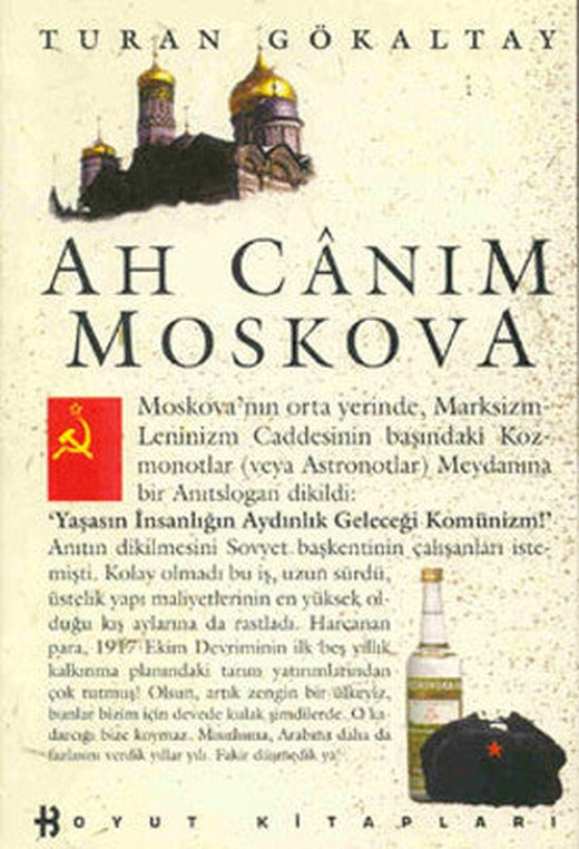 Ah Canım Moskova | Boyut Yayın Grubu