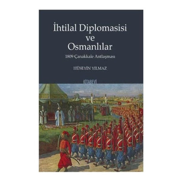İhtilal Diplomasisi ve Osmanlılar