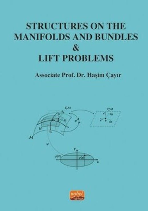 Structures On The Manifolds and Bundles & Lift Problems | Nobel Bilimsel Eserler
