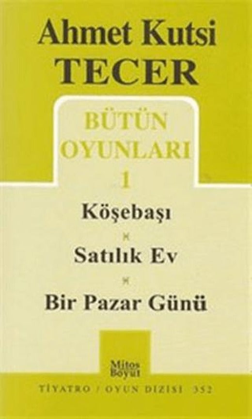 Bütün Oyunları 1 Köşebaşı-Satılık Ev-Bir Pazar Günü