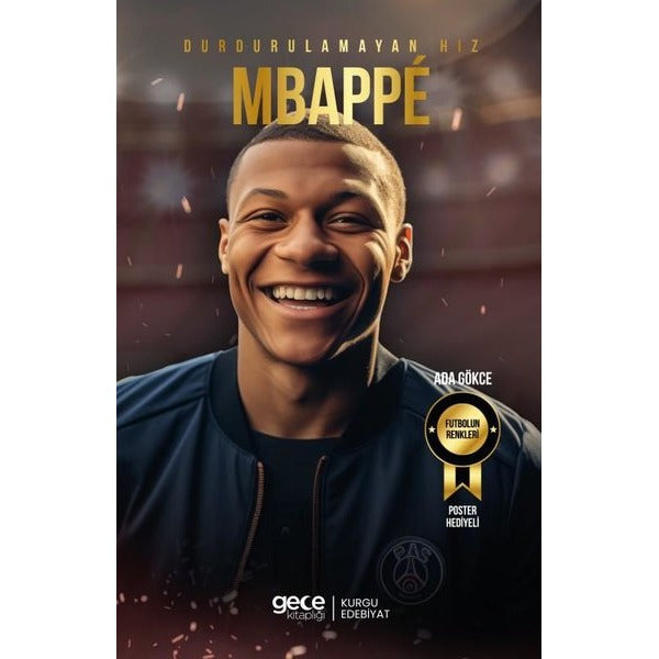 Durdurulamayan Hız Mbappe | Gece Kitaplığı