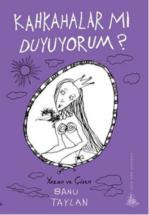 Kahkahalar Mı Duyuyorum? | Yitik Ülke Yayınları