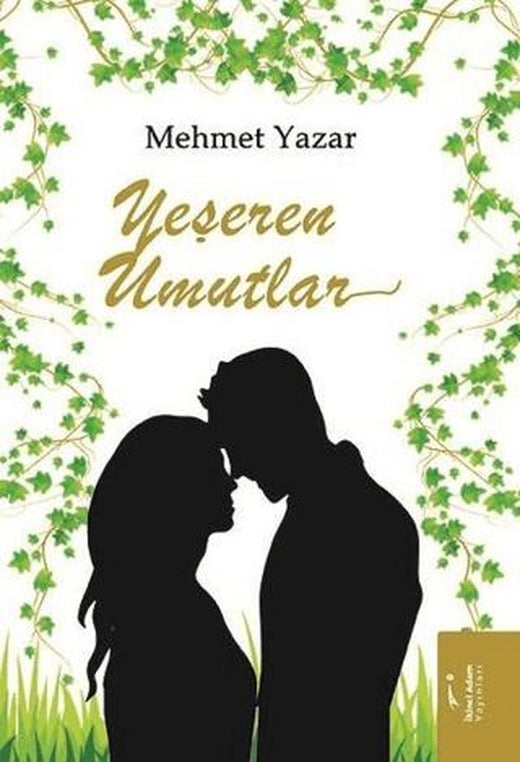Yeşeren Umutlar | İkinci Adam Yayınları (Ciltsiz)