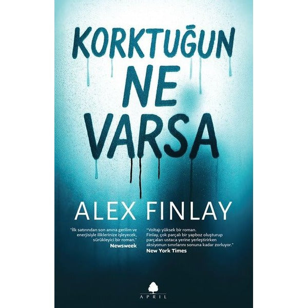 Korktuğun Ne Varsa | April Yayıncılık